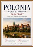 GUIDA DI VIAGGIO POLONIA 2026/2027