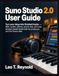 Suno Studio 2.0 User Guide