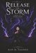 Release the Storm: Book 2 in The Storm Series
