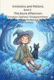 Emotions and Potions Emotions and Potions Paperback
