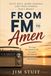 FROM FM TO AMEN: FIFTY HITS, HARD LESSONS AND TRUE STORIES FROM A BOOMER