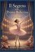 Il Segreto della Prima Ballerina: Il viaggio tra sogni e sacrifici di una piccola stella
