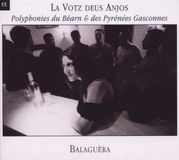 Outhere Alpha Classics Various Artists - La Votz Deus Anjos - La Voix Des Anges (Polyphonies Du Béarn & Des Pyrénées Gasconnes) (CD)