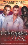 Donovan's Wild Rose Press Bonded by Love- Donovan's Men Paperback