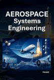 Aerospace Systems Engineering