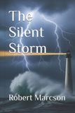 The Storm The Silent Storm Paperback