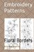 Embroidery Patterns: Floral Borders