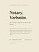 Notary Verbatim The Complete California Scripted Field Manuel