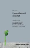 I Bremen University Press I biocarburanti rivalutati