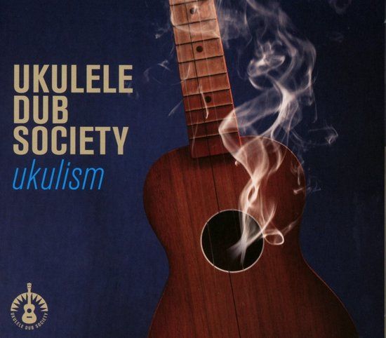 Sonic Rendezvous Ukulele Dub Society Ukulism (CD)