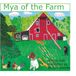 Mya of the Farm Paperback