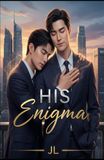 His Enigma: An MM Alpha Billionaire Romance