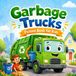 Garbage Picturesque Press Garbage Trucks Picture Book for Kids
