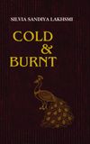Cold and Burnt