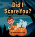 Did Libri GmbH Did I Scare You? Hardcover