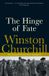 The Winston Churchill Second World War 4 Hinge Of Fate Paperback