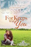 For Independently Published For Keeps With You (Large Print Edition) Paperback