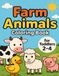 Farm Animals Coloring Book for Toddlers Ages 2-4: 40 Big Simple Fun Designs | Cute Cows, Pigs, Horses, Sheep, Ducks and More!