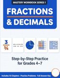 Fractions and Decimals: Mastery Workbook Series 1