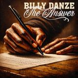 The Billy Danze - The Answer (CD)