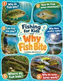 Fishing Libri GmbH Fishing for Kids and Why Fish Bite
