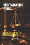 UNDERSTANDING Bol Understanding Torts Paperback