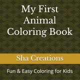 My First Animal Coloring Book: Fun & Easy Coloring for Kids