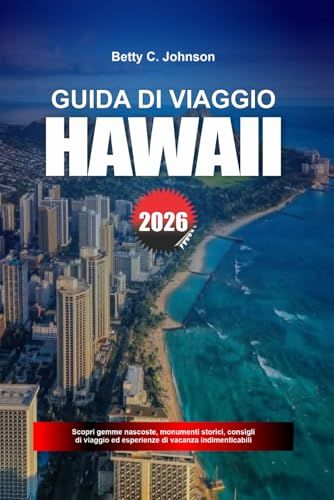 GUIDA DI VIAGGIO HAWAII 2026