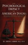 The Libri GmbH The Psychological Impact of American Dogma