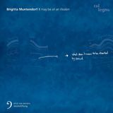 Brigitta Muntendorf - It May Be All An Illusion
