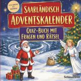 Schlauvento Interactive Saarländisch-Adventskalender: Livre de quiz avec questions et énigmes