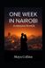 One Independently Published One Week in Nairobi Paperback