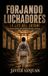 Forjando luchadores: La ley del tatami