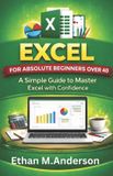 Excel Bol Excel for Absolute Beginners Over 40