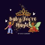 Baby, Libri GmbH Baby, You're Magic!