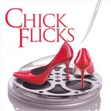 Chick Warner Music Chick Flicks: The Collection