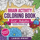 Coloring Book for Adults with Dementia and Alzheimer’s