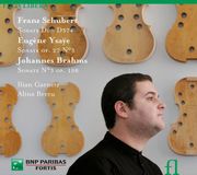 Outhere Fuga Libera Ilian Garnetz & Alina Bercu - Sonate Duo D574 | Sonate Op. 27 No. 3 | Sonate No. 3 Op. 108 (CD)