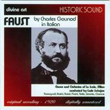 Romagnoli Divine Art Chorus And Orchestra Of La Scala Milan, Carlo Sabajno - Gounod: Faust (2 CD)