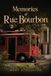 Memories Libri GmbH Memories of Rue Bourbon Paperback