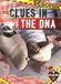 Clues Blastoff! Discovery Crime Scene Investigation- Clues in the DNA Hardcover