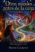 Other Independently Published Other Worlds Before Dinner / Otros mundos antes de la cena Paperback
