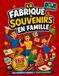 LA FABRIQUE À SOUVENIRS EN FAMILLE: 168 jeux, activités et défis sans écran pour toute la famille. Des idées ludiques pour rire, créer, parler et renforcer les liens familiaux.