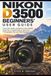 Nikon D3500 Beginners' User Guide