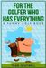 For Team Golfwell For the Golfer Who Has Everything: A Funny Golf Book: 1
