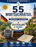 55 Wortsuchrätsel in Großdruck: Deutschland und Heimat