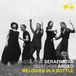 Vassilena Serafimova, Quatuor Ardeo - Melodies In A Bottle (CD)