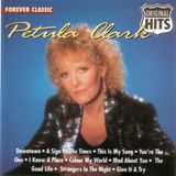 Forever Petula Clark - Original Hits