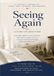 Seeing Again: A Story of Gratitude