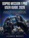 Gopro Mission 1 Pro User Guide 2026